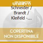 Schneider / Brandt / Kleifeld - Christus Der Meister cd