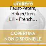 Faust-Peters, Holger/Iren Lill - French Music For Viol And Harpsichord cd