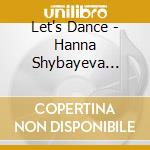 Let's Dance - Hanna Shybayeva (Piano) / Various cd
