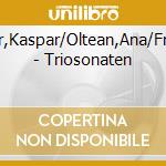 Zehnder,Kaspar/Oltean,Ana/Frey,Vital - Triosonaten cd