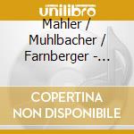 Mahler / Muhlbacher / Farnberger - Urlicht cd