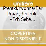Prentki,Yvonne/Ter Braak,Benedikt - Ich Sehe Still Vormberziehen - Lieder cd