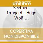 Seefried, Irmgard - Hugo Wolf: Italienisches Liederbuch cd