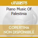 Piano Music Of Palestinia cd
