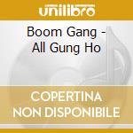Boom Gang - All Gung Ho cd
