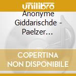 Anonyme Giddarischde - Paelzer Daerfen Des ! cd