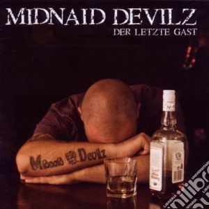 Midnaid Devilz - Der Letzte Gast cd musicale di Midnaid Devilz