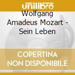 Wolfgang Amadeus Mozart - Sein Leben cd