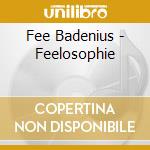 Fee Badenius - Feelosophie cd