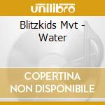 Blitzkids Mvt - Water cd