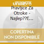 Pravljice Za Otroke - Najlep??E Slovenske Pravljice (25 Cd) cd