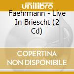 Faehrmann - Live In Briescht (2 Cd) cd