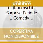 (T)Raumschiff Surprise-Periode 1-Comedy Horspiel cd