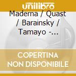 Maderna / Quast / Barainsky / Tamayo - Complete Works For Orchestra 1 cd