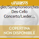 Vogler/Symphonieorchester Des-Cello Concerto/Lieder Von Eine cd musicale di Neos