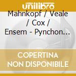 Mahnkopf / Veale / Cox / Ensem - Pynchon Cycle cd
