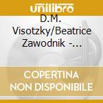 D.M. Visotzky/Beatrice Zawodnik - Pictures Of New York cd musicale di D.M. Visotzky/Beatrice Zawodnik