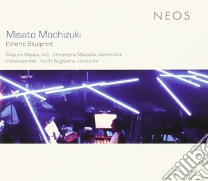 Miyata/mdi Ensemble - Mochizuki/etheric Blue cd musicale di Miyata/mdi Ensemble