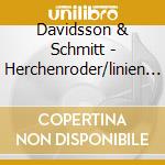 Davidsson & Schmitt - Herchenroder/linien Aus Nach cd musicale di Davidsson & Schmitt