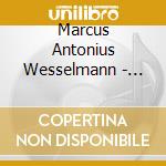Marcus Antonius Wesselmann - Ensemble Works I -Ensemble Modern Cesar Franck Ollu