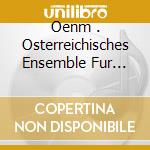 Oenm . Osterreichisches Ensemble Fur Neue Musik - Peter Ruzicka - Crossing The Border cd