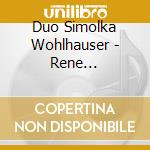 Duo Simolka Wohlhauser - Rene Wohlhauser *1954: Kasamarowa
