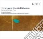 Horatiu Radulescu - Complete Works For Piano (3 Sacd) cd