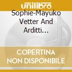 Sophie-Mayuko Vetter And Arditti Quartet - Haas: Ein Schattenspiel / String Quartets No. 4 & No. 7 cd