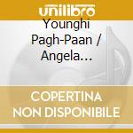 Younghi Pagh-Paan / Angela Postweiler / Ensemble Knm Berlin - Chamber Works cd