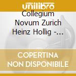 Collegium Novum Zurich Heinz Hollig - Weitergeben ' An Anthology Of Swiss cd
