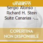 Sergio Alonso - Richard H. Stein Suite Canarias - K cd