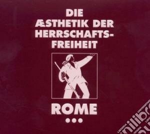 Rome - Die Aesthetik...band 3 cd musicale di Rome