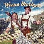 Weena Morloch - Gruss Gott...