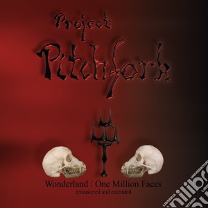 Project Pitchfork - Wonderland / One Million Faces (Remastered & Extended) (Digi) cd musicale di Project Pitchfork