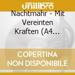 Nachtmahr - Mit Vereinten Kraften (A4 Digibook) cd