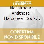Nachtmahr - Antithese - Hardcover Book (2 Cd) cd