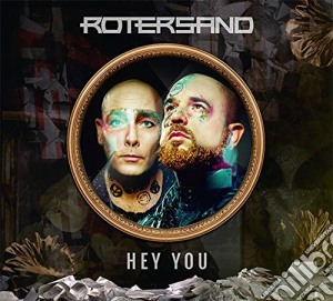 Rotersand - Hey You cd musicale di Rotersand