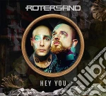Rotersand - Hey You cd