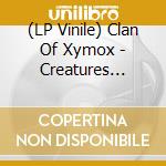 (LP Vinile) Clan Of Xymox - Creatures (+Bonus) vinile