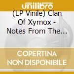 (LP Vinile) Clan Of Xymox - Notes From The Underground (+Bonus) vinile