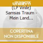 (LP Vinile) Samsas Traum - Mein Land (Hopp,Hopp,Moskal!) (Black Vinyl) vinile