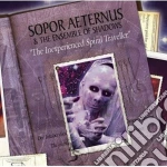Sopor Aeternus - Inexperienced Spiral Traveller cd