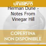 Herman Dune - Notes From Vinegar Hill cd