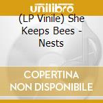 (LP Vinile) She Keeps Bees - Nests lp vinile di She Keeps Bees
