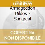 Armageddon Dildos - Sangreal cd