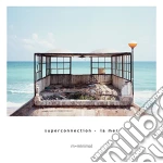 Superconnection - La Mer cd