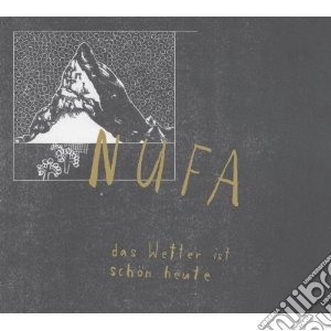 Nufa - Das Wetter Ist Schon Heu cd musicale di Nufa