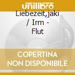 Liebezeit,jaki / Irm - Flut cd