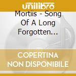 Mortiis - Song Of A Long Forgotten Ghost The cd