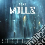 Tony Mills - Streets Of Chance cd